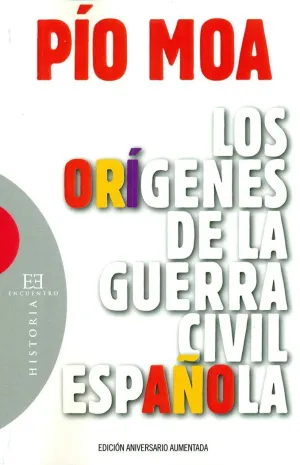 LOS ORÍGENES DE LA GUERRA CIVIL ESPAÑOLA (RÚSTICA)