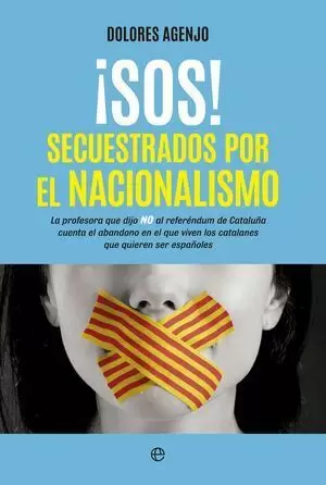 ­SOS! SECUESTRADOS POR EL NACIONALISMO