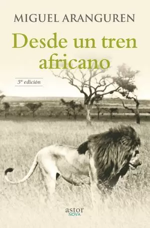 DESDE UN TREN AFRICANO