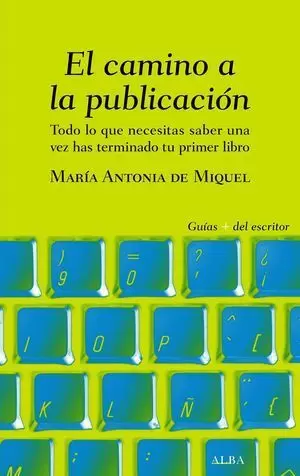 EL CAMINO A LA PUBLICACIÓN