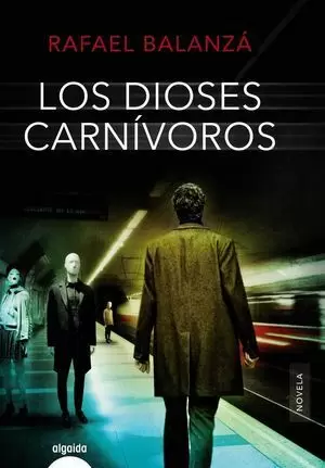 LOS DIOSES CARNÍVOROS