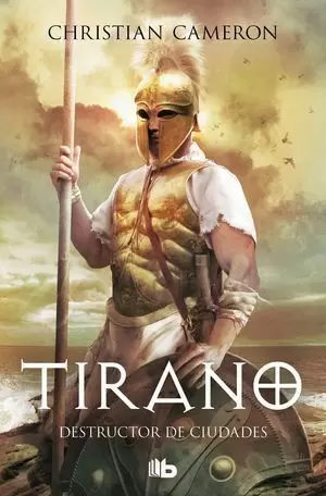 TIRANO. DESTRUCTOR DE CIUDADES