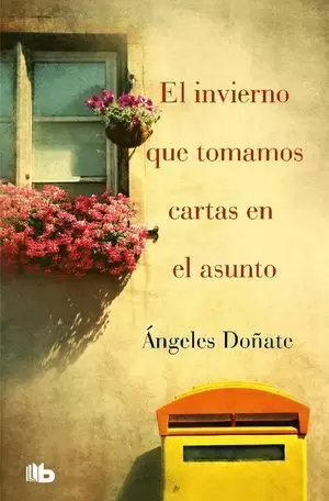 EL INVIERNO QUE TOMAMOS CARTAS EN EL ASUNTO