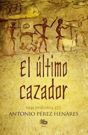 EL ÚLTIMO CAZADOR