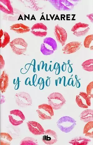 AMIGOS Y ALGO MÁS (SERIE AMIGOS 3)