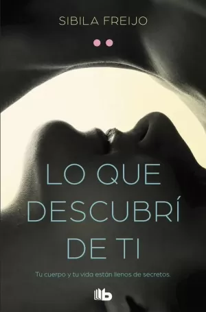 LO QUE DESCUBRI DE TI