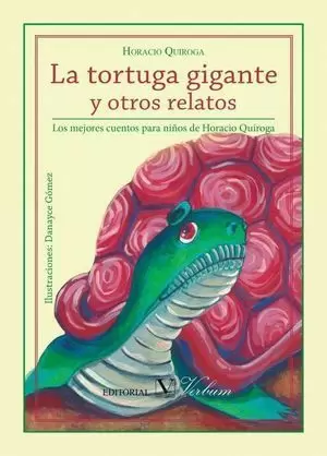 LA TORTUGA GIGANTE Y OTROS RELATOS