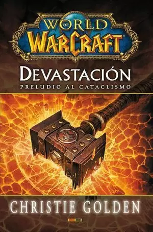 WORLD OF WARCRAFT. DEVASTACIÓN
