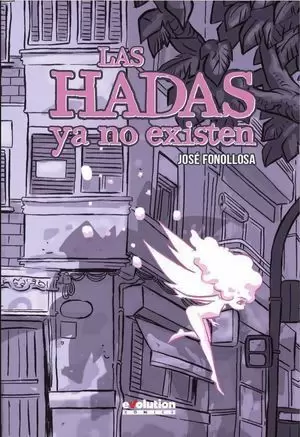 LAS HADAS YA NO EXISTEN