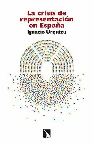 LA CRISIS DE REPRESENTACIÓN EN ESPAÑA