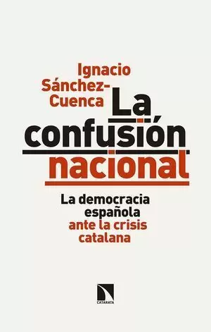 LA CONFUSIÓN NACIONAL
