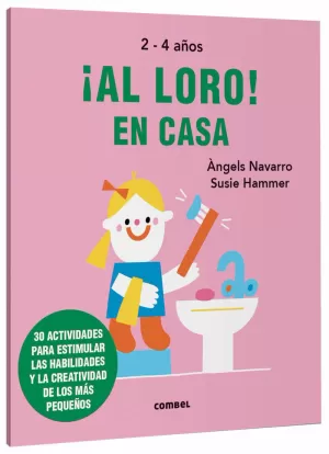 ¡AL LORO! EN CASA 2 - 4 AÑOS
