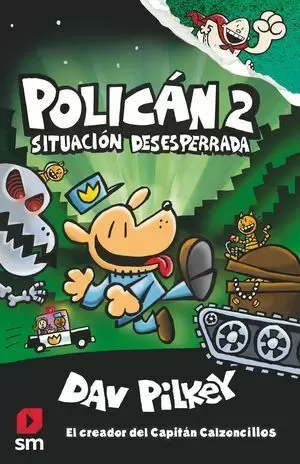 POLICÁN 2. SITUACIÓN DESESPERRADA