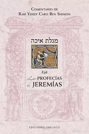 PROFECÍAS DE JEREMÍAS, LAS