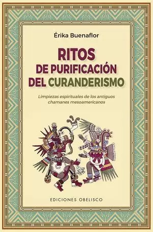 RITOS DE PURIFICACIÓN DEL CURANDERISMO