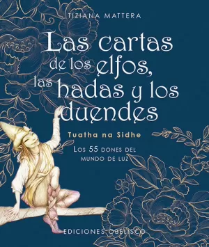 LAS CARTAS DE LOS ELFOS, HADAS Y DUENDES (N.E)