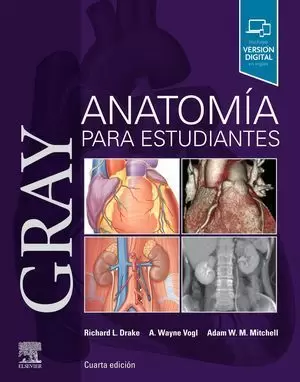 GRAY. ANATOMÍA PARA ESTUDIANTES (4ª ED.)
