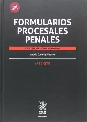 FORMULARIOS PROCESALES PENALES 4ª EDICIÓN 2016