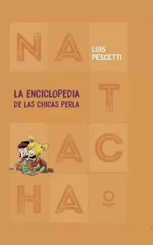 LA ENCICLOPEDIA DE LAS CHICAS PERLA (NATACHA)