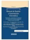 MANUAL DE GESTIÓN Y CONTRATACIÓN INFORMÁTICA ( PAPEL + E-BOOK )