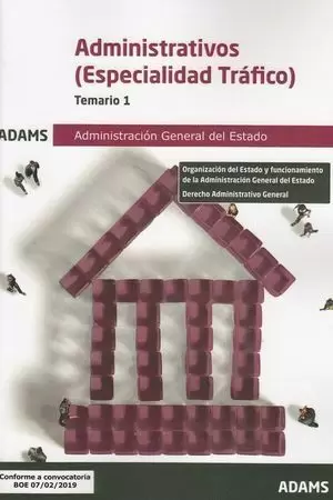TEMARIO 1 ADMINISTRATIVOS DE LA ADMINISTRACIÓN GENERAL DEL ESTADO, ESPECIALIDAD