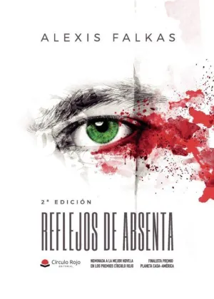 REFLEJOS DE ABSENTA (2ª EDICIÓN)