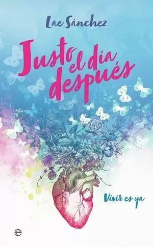 JUSTO EL DÍA DESPUÉS