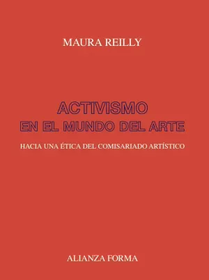 ACTIVISMO EN EL MUNDO DEL ARTE