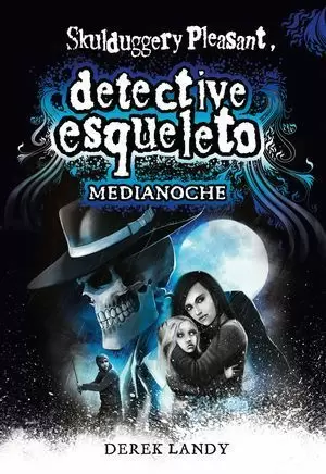 DETECTIVE ESQUELETO 11: MEDIANOCHE
