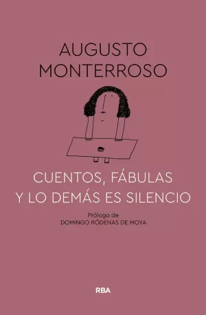 CUENTOS, FABULAS Y LO DEMAS ES SILENCIO