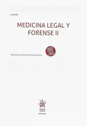 MEDICINA LEGAL Y FORENSE II 2ª EDICIÓN 2018