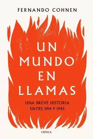 UN MUNDO EN LLAMAS