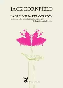 LA SABIDURÍA DEL CORAZÓN