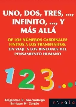 UNO, DOS, TRES, ..., INFINITO, ..., Y MAS ALLA