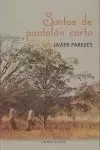 SANTOS DE PANTALÓN CORTO