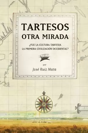 TARTESOS. OTRA MIRADA
