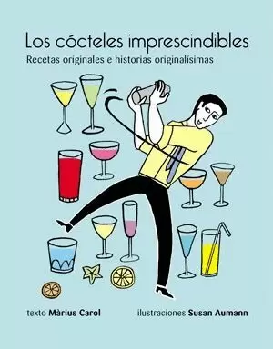 LOS COCTELES IMPRESCINDIBLES