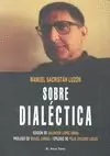 SOBRE DIALÉCTICA