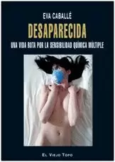 DESAPARECIDA. UNA VIDA ROTA POR LA S.Q.M.