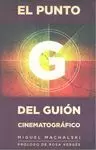 EL PUNTO G DEL GUIÓN CINEMATOGRÁFICO