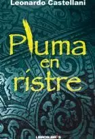 PLUMA EN RISTRE
