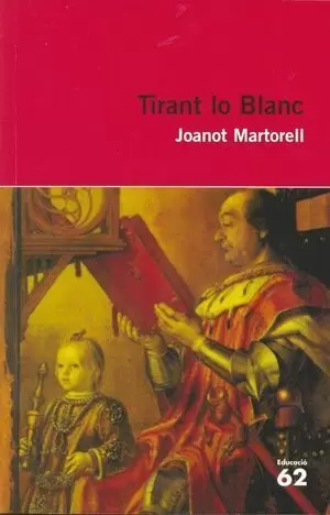 TIRANT LO BLANC ( CATALAN )