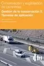 GESTION CONSERVACION CARRETERAS II. TECNICAS DE APLICACION
