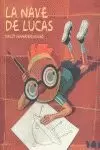 LA NAVE DE LUCAS