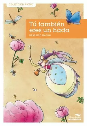 TÚ TAMBIÉN ERES UN HADA