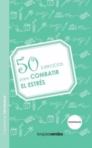 50 EJERCICIOS PARA COMBATIR EL ESTRES