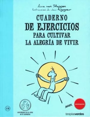 CUADERNO DE EJERCICIOS PARA CULTIVAR LA ALEGRÍA DE VIVIR