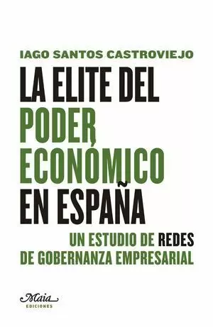 LA ÉLITE DEL PODER ECONÓMICO EN ESPAÑA