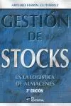 GESTION DE STOCKS EN LOGISTICA DE ALMACENES 3ªED.