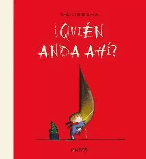 ¿QUIEN ANDA AHÍ?